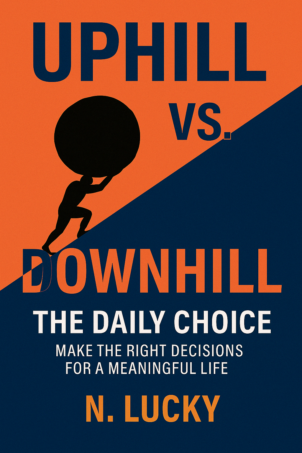 Uphill vs. Downhill